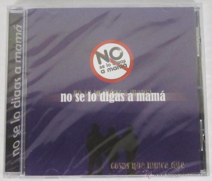 CDs de M&uacute;sica: NO SE LO DIGAS A MAMA - COSAS QUE NUNCA DIJE - CANALLA RECORDS 2009 - 13 TEMAS - PRECINTADO