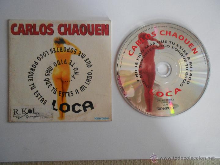 CDs de M&uacute;sica: CARLOS CHAOUEN-LOCA-1998-1 CANCI&Oacute;N.CD PROMO PROMOCIONAL DE EMISORA DE RADIO