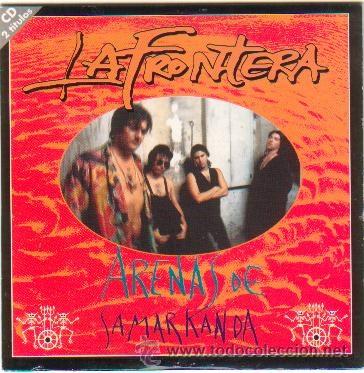 CDs de m&uacute;sica: LA FRONTERA CD SINGLE ARENAS DE SAMARKANDA - Foto 1