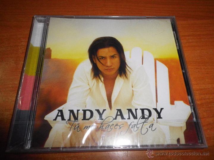 CD de M&uacute;sica: ANDY ANDY Tu me haces falta CD ALBUM PRECINTADO DEL A&Ntilde;O 2007 CONTIENE 16 TEMAS