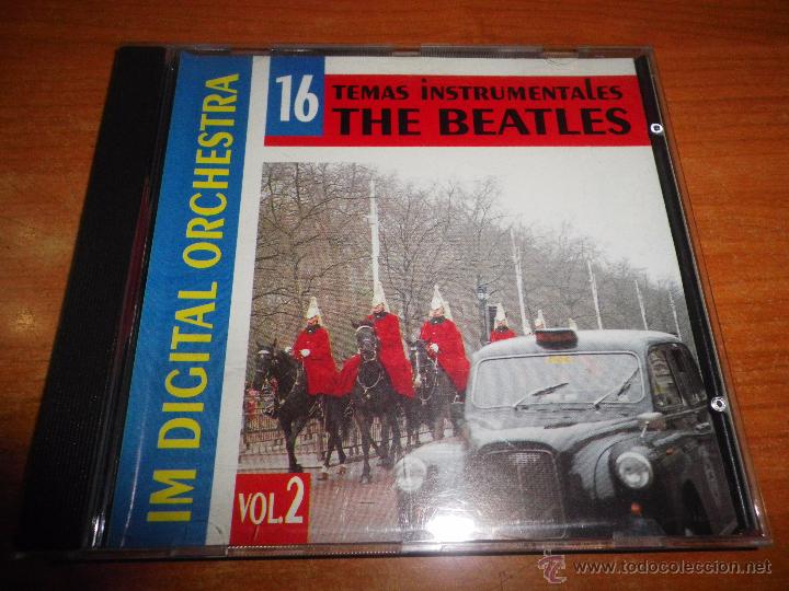 CDs de m&uacute;sica: IM DIGITAL ORCHESTRA  16 Temas Instrumentales The Beatles Vol. 2 CD ALBUM 1993 HECHO EN ESPA&Ntilde;A