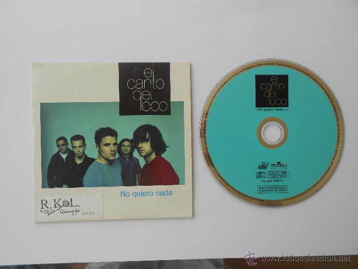 CDs de m&uacute;sica: CD PROMO.PROMOCIONAL-CARTON-EL CANTO DEL LOCO-NO QUIERO NADA