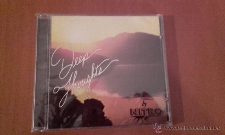 CDs de m&uacute;sica: cd nuevo precintado Deep thoughts by Nitro REF CD N - Foto 1