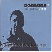 CDs de m&uacute;sica: Gilb-R* - Nova Mix 01 - Full Spectrum (CD, Comp, Mixed) - Foto 1