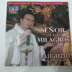 CDs de Música: CD 2008 - AL SEÑOR DE LOS MILAGROS - PADRE AICARDO - 16 TEMAS - FIRMA AUTGRAFA DEL P. AICARDO