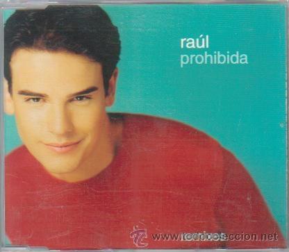 CDs de m&uacute;sica: RAUL CD SINGLE PROHIBIDA REMIXES - Foto 1