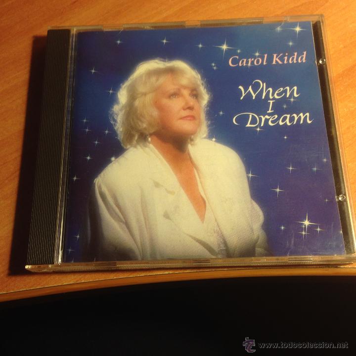 CDs de m&uacute;sica: CAROL KIDD (WHEN I DREAM) CD 16 TRACKS (CDIB9) - Foto 1
