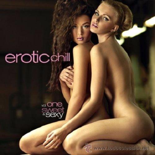 EROTIC CHILL - VOLUME ONE - SWEET AND SEXY - 2 CDS - MUSICA EROTICA (Música - CD's Melódica )