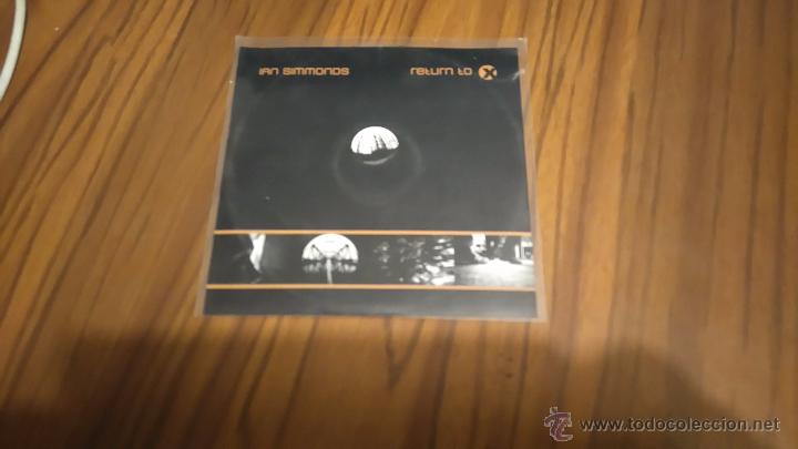 CDs de m&uacute;sica: IAN SIMMONDS. RETURN TO X. CD PROMOCIONAL. EN FUNDA DE PL&Aacute;STICO. BUEN ESTADO