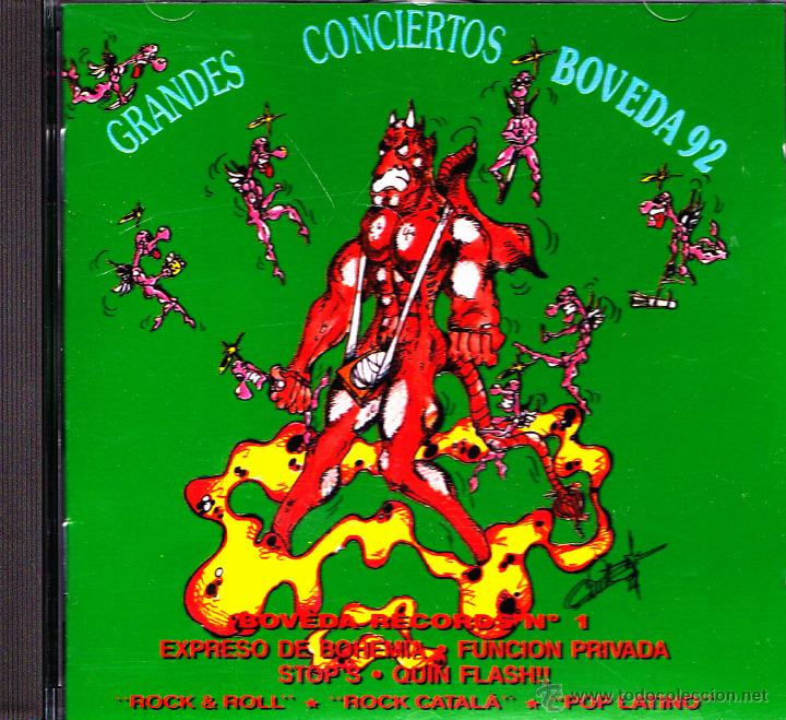 CDs de M&uacute;sica: GRANDES CONCIERTOS BOVEDA 92-EXPRESO DE BOHEMIA + FUNCI&Oacute;N PRIVADA + STOP&acute;S  +  QUIN FLASH CD ALBUM