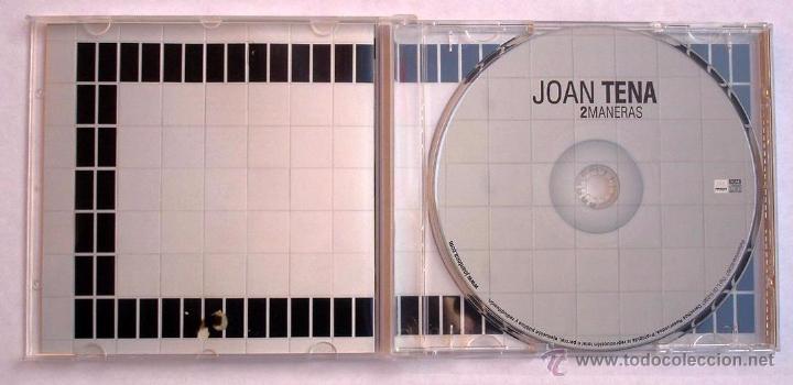 CDs de m&uacute;sica: JOAN TENA - 2 MANERAS (CD) 2007 - Foto 2