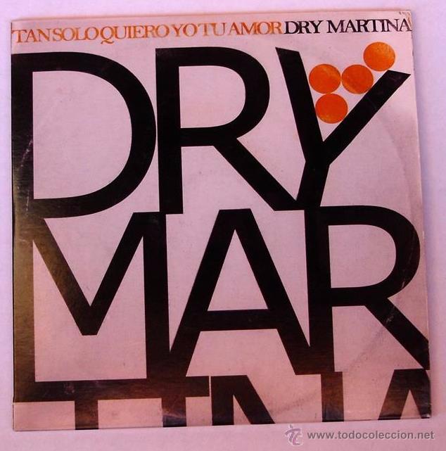 Musik-CDs: DRY MARTINA - TAN SOLO QUIERO YO TU AMOR (CD) 2014