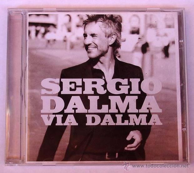 CDs de m&uacute;sica: SERGIO DALMA - VIA DALMA (CD) 2010 - Foto 1