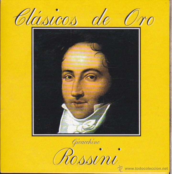CDs de m&uacute;sica: CL&Aacute;SICOS DE ORO &middot;&middot;&middot;&middot;&middot; GIOACCHINO ROSSINI  . - Foto 1