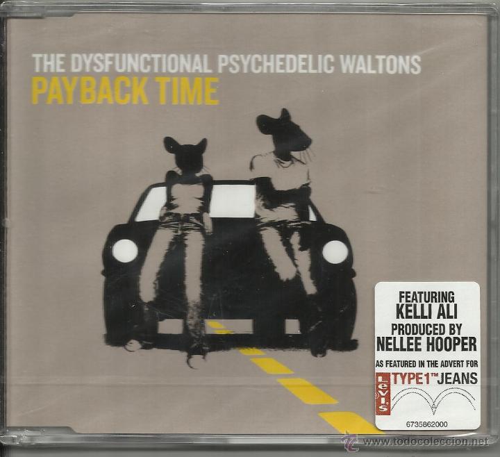 CDs de m&uacute;sica: THE DYSFUNCTIONAL PSYCHEDELIC WALTONS  maxi cd PAYBACK TIME -2003-6 TRACKS.precintado - Foto 1