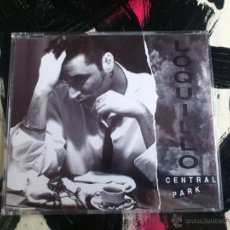 CDs de Música: LOQUILLO - CENTRAL PARK - CD SINGLE - PROMO - HISPAVOX - 1995