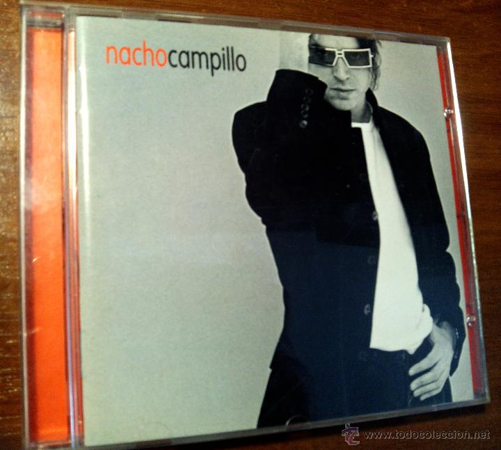 CDs de m&uacute;sica: C.D. NACHO CAMPILLO - Foto 1