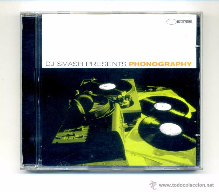 CDs de m&uacute;sica: Varios-DJ Smash Presents Phonography (CD, Blue Note. 2001) - Foto 1