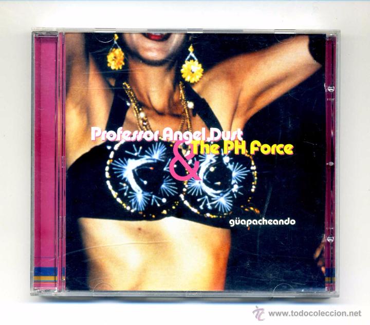 CDs de m&uacute;sica: Professor Angel Dust & The PH Force-G&uuml;apacheando (CD, Virgin. 2000) - Foto 1