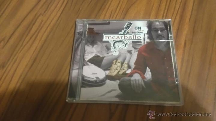 CD di Musica: MCARBALLO. ON YOUR PILLOW. CD EN CAJA GRANDE CON 11 TEMAS. BUEN ESTADO. RARO
