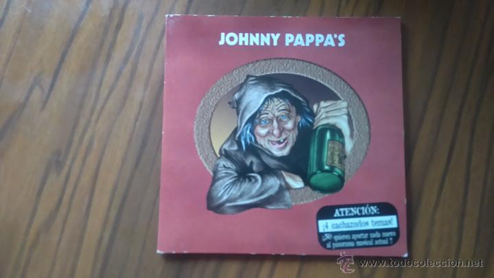 Musik-CDs: JOHNNY PAPPA&acute;S. CD SINGLE EN CUATRO TEMAS EN CART&Oacute;N. BUEN ESTADO