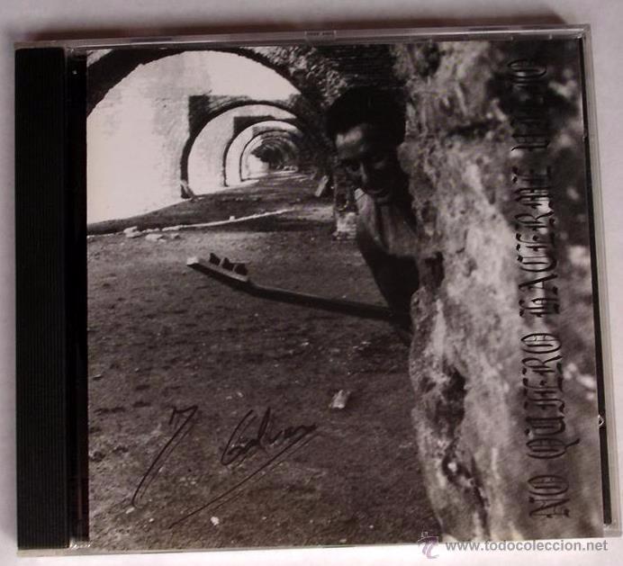 CDs de M&uacute;sica: J. GALVEZ - NO QUIERO HACERME VIEJO (CD) 1996