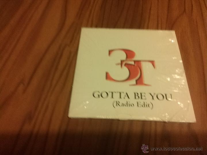 CD di Musica: 3 T. GOTTA BE YOU. CD PROMO EN CART&Oacute;N. BUEN ESTADO