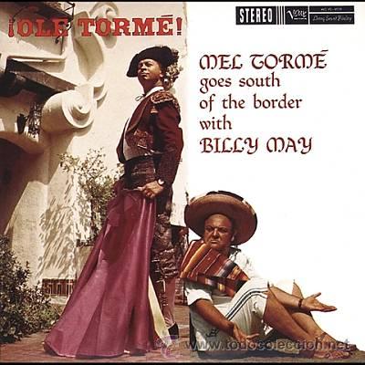 CDs de m&uacute;sica: MEL TORM&Eacute; WITH BILLY MAY - &iexcl;Ol&eacute; Torm&eacute;! - Foto 1