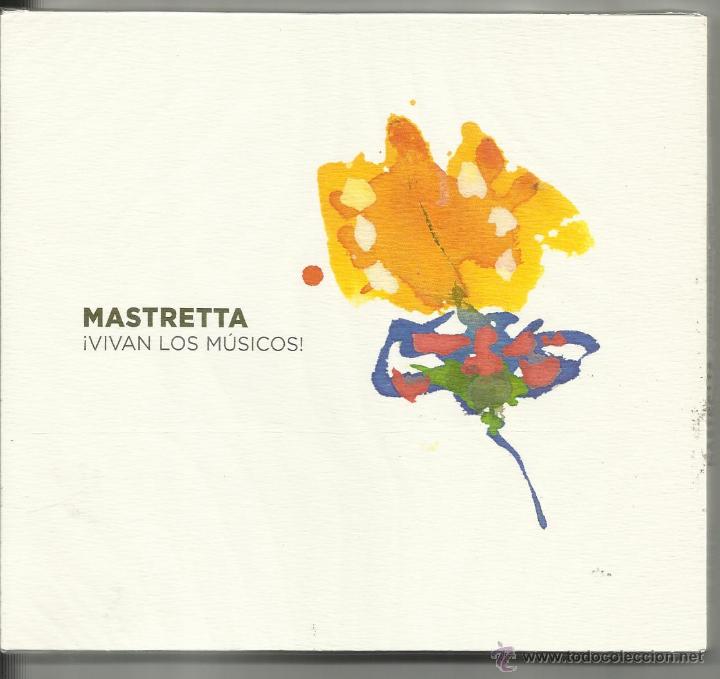CDs de m&uacute;sica: MASTRETTA cd &iexcl;VIVAn LOS MUSICOS!.PRECINTADO.2008 - Foto 1