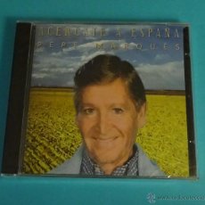 CDs de Música: ACÉRCATE A ESPAÑA. PEPE MARQUÉS. Lote 54749688