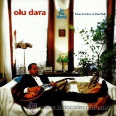 CDs de Música: OLU DARA - IN THE WORLD - FROM NATCHEZ TO NEW YORK (HDCD, ALBUM). Lote 54775834