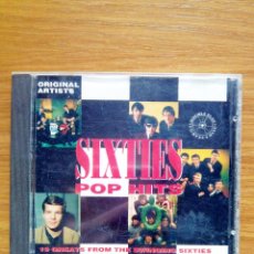 CDs de Música: CD SIXTIES POP HITS - LO MEJOR DEL POP DE LOS AÑOS 60 INTERPRETADO POR LOS AUTORES ORIGINALES