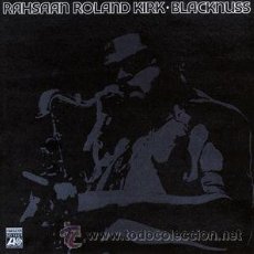 CDs de Música: RAHSAAN ROLAND KIRK - BLACKNUSS (CD, ALBUM, RE, RM). Lote 54895414