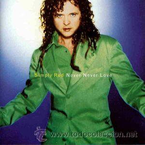 CDs de m&uacute;sica: Simply Red - Never Never Love (CD, Maxi, ) - Foto 1