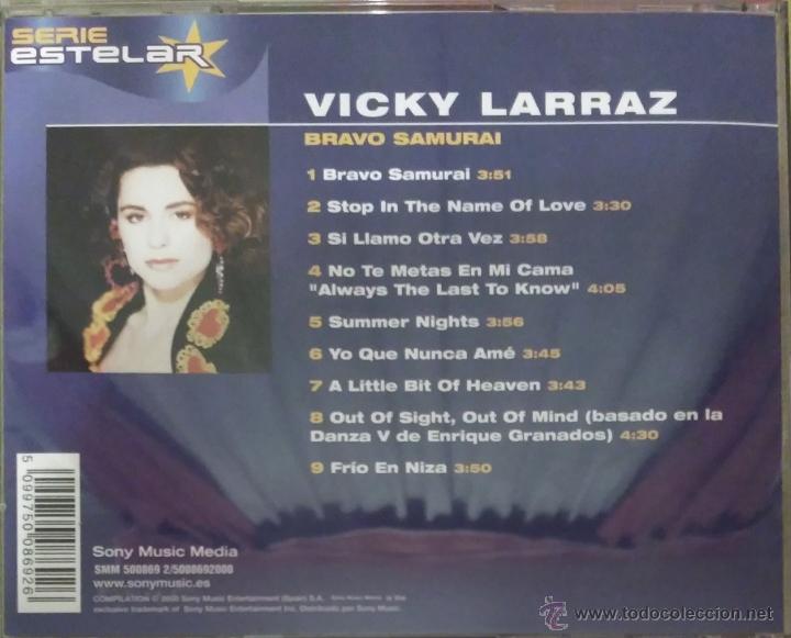 CDs de m&uacute;sica: VICKY LARRAZ (BRAVO SAMURAI) CD 2000 EDICION SERIE ESTELAR - Foto 2