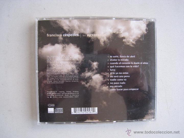 CDs de m&uacute;sica: CD FRANCISCO CESPEDES - AY CORAZON - 2002. - Foto 3