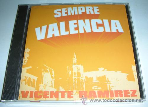 CDs de m&uacute;sica: VICENTE RAMIREZ - SIEMPRE VALENCIA - CD - Foto 1