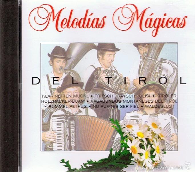 CDs de m&uacute;sica: CD MELOD&Iacute;AS M&Aacute;GICAS DEL TIROL - Foto 1