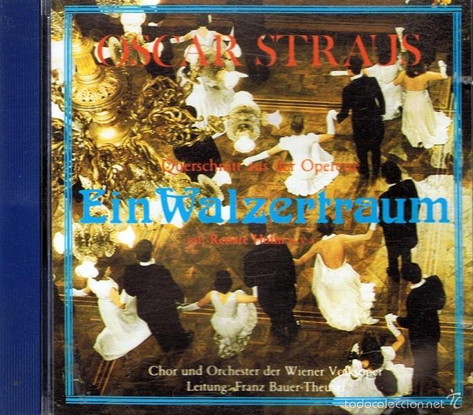 CDs de m&uacute;sica: CD OSCAR STRAUS &uml;EIN WALZERTRAUM&uml; - Foto 1