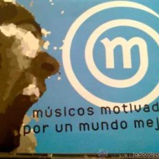 CDs de Música: MÚSICOS MOTIVADOS POR UN MUNDO MEJOR. DJ OLIVER, AN DER BEAT, PISTA INTERACTIVA Y OTROS - TRIPLE CD. Lote 34627974