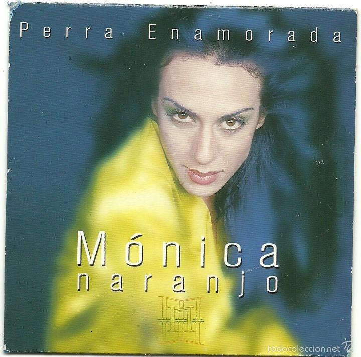CDs de m&uacute;sica: MONICA NARANJO. Perra enamorada (cd single 2000) - Foto 1