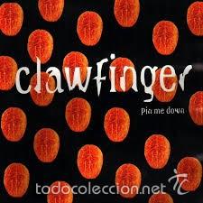 CDs de m&uacute;sica: Clawfinger Pin me down 3 temas MCA 95 - Foto 1