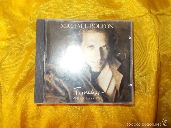 CDs de m&uacute;sica: MICHAEL  BOLTON.  TIMELESS ( THE CLASSICS) CD.  SONY 1992. IMPECABLE - Foto 1
