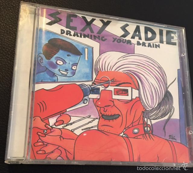 CDs de m&uacute;sica: cd sexy sadie draining your brain - Foto 1