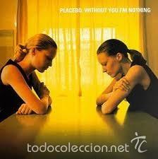 CDs de m&uacute;sica: placebo without you im nothing cd - Foto 1