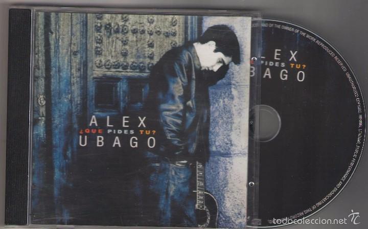 CDs de m&uacute;sica: CD &iquest;QUE PIDES TU? - ALEX UBAGO - CD DRO 2001 - Foto 1