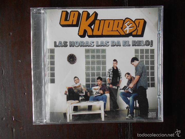 CDs de m&uacute;sica: CD LA KUERDA - LAS HORAS LAS DA EL RELOJ (I9) - Foto 1