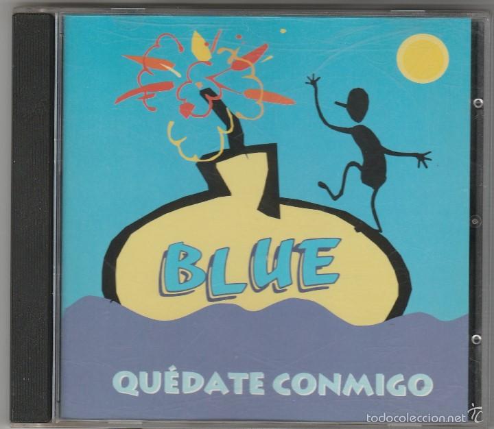 CDs de m&uacute;sica: BLUE - QUEDATE CONMIGO (CD AZEL 1999) - Foto 1