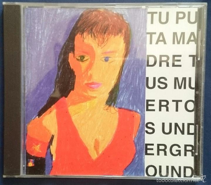 CDs de m&uacute;sica: Tu Puta Madre: Tus Muertos Underground, Cd Triquinoise TQ-020-CD. 25 temas.