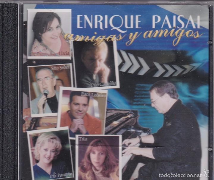 CDs de m&uacute;sica: Enrique Paisal - Amigos y Amigas - CD del componente de Los Tamara - Foto 1